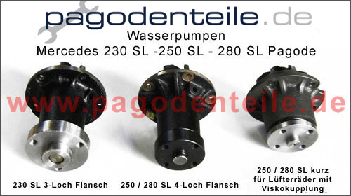 Wasserpumpe Mercedes 230 SL 280 SL Pagode - Water Pump MBZ SL 113